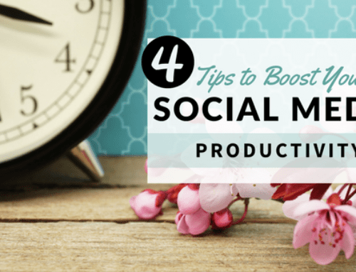 4 Tips to Boost Your Social Media Productivity