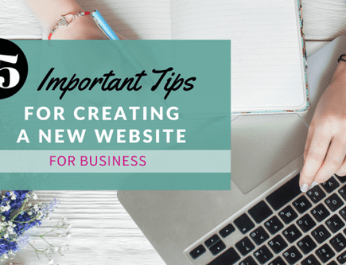 15 Important Tips for Creating a New Website for Business