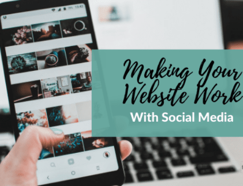 Making Your Website Work With Social Media